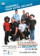 Rencontres de la sécurité en Loir-et-Cher - Du 11 au 14 octobre 2017
