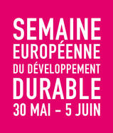 Semaine européenne du développement durable : du 30 mai au 5 juin 2017